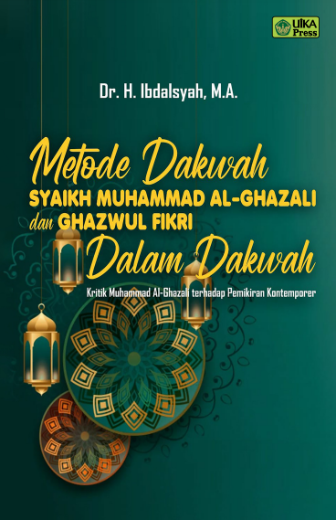 Metode Dakwah Syaikh Muhammad Al-Ghazali & Ghazwul Fikri